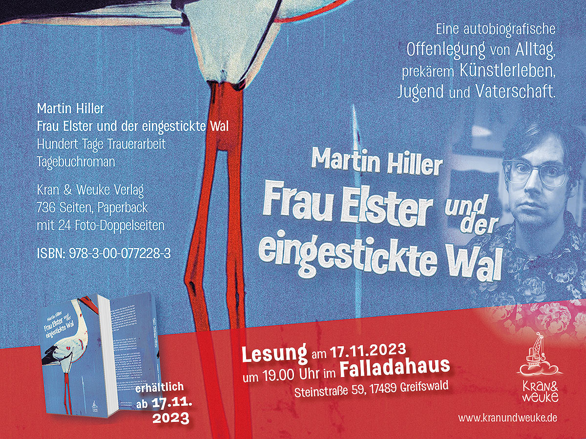 Plakat zur Lesung: Martin Hiller liest aus "Frau Elster und der eingestickte Wal" im Falladahaus Greifswald